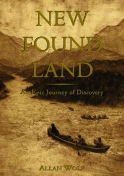 Hardcover New Found Land: Lewis and Clark's Voyage of Discovery Book