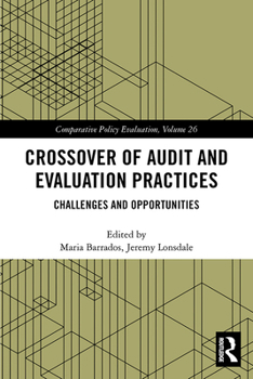 Hardcover Crossover of Audit and Evaluation Practices: Challenges and Opportunities Book