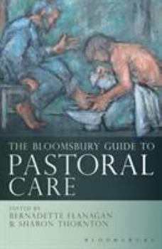 Hardcover The Bloomsbury Guide to Pastoral Care Book