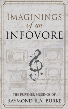 Hardcover Imaginings of an Infovore Book