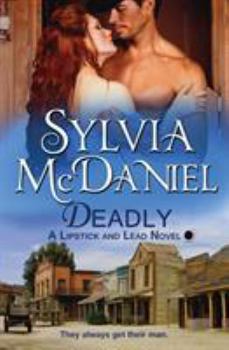 Paperback Deadly: Western Historical Romance Book