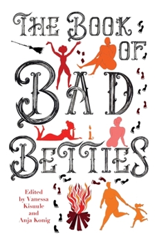 Paperback The Book of Bad Betties Book