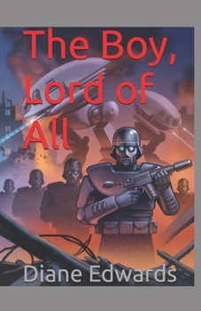 Paperback The Boy, Lord of All Book