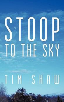 Paperback Stoop to the Sky Book