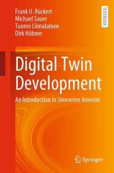 Paperback Digital Twin Development: An Introduction to Simcenter Amesim Book