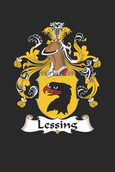 Paperback Lessing: Lessing Coat of Arms and Family Crest Notebook Journal (6 x 9 - 100 pages) Book