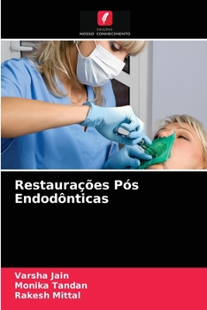 Paperback Restaurações Pós Endodônticas [Portuguese] Book