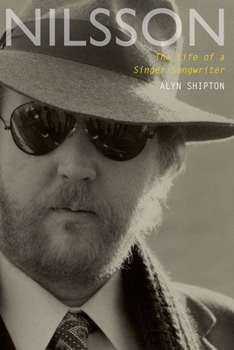 Paperback Nilsson: The Life of a Singer-Songwriter Book