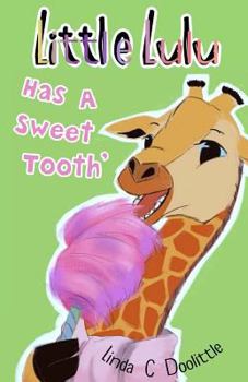 Paperback Little Lulu Has a Sweet Tooth Book