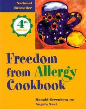 Paperback Freedom from Allergy Cookbook: 450 Gluten Free Recipies Book