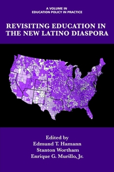 Paperback Revisiting Education in the New Latino Diaspora Book