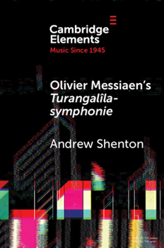 Paperback Olivier Messiaen's Turangalîla-symphonie Book