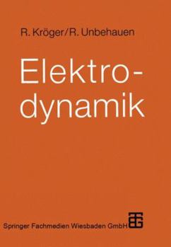 Paperback Elektrodynamik: Einführung Für Physiker Und Ingenieure [German] Book