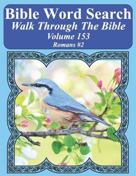 Paperback Bible Word Search Walk Through The Bible Volume 153: Romans #2 Extra Large Print Book