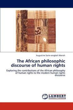 Paperback The African philosophic discourse of human rights Book