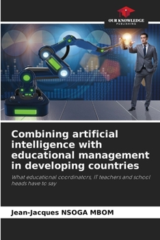 Paperback Combining artificial intelligence with educational management in developing countries Book