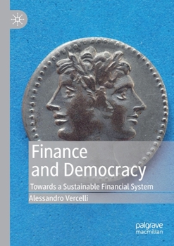 Paperback Finance and Democracy: Towards a Sustainable Financial System Book