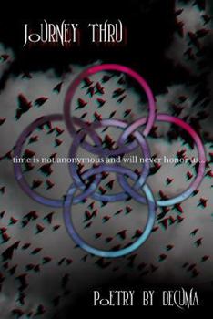 Paperback Journey Thru: A Collection of Poems Book