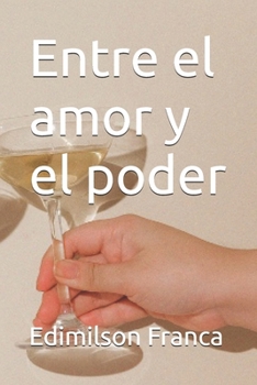 Paperback Entre el amor y el poder [Portuguese] Book