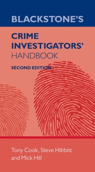 Paperback Blackstone's Crime Investigator's Handbook Book