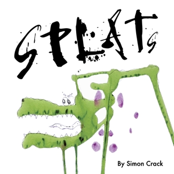 Paperback Splats: A Collection of Crazy Creatures Book