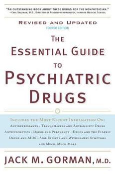 Paperback The Essential Guide to Psychiatric Drugs Book