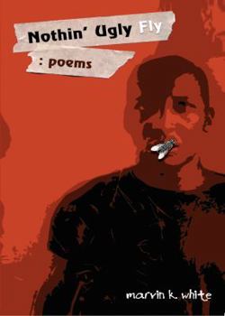 Paperback Nothin' Ugly Fly Book