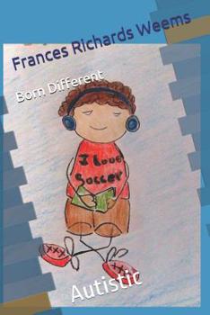 Paperback Born Different: Autistic Book