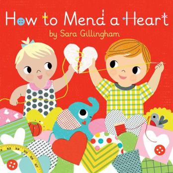 Hardcover How to Mend a Heart Book
