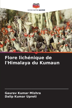 Flore lichénique de l'Himalaya du Kumaun