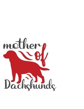 Paperback Mother Of Dogs: Portable Notebook: 6" x 9" Notebook With A Graphic Cover Quote or Saying for Moms: Awesome gift idea for Mothers, Mom, Book