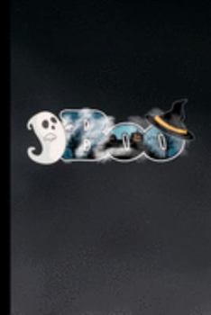 Boo Spooky Hallows Eve: Haunted Spooky Ghost Halloween Party Scary Hallows Eve Ghoul Celebration Gift For Celebrant And Trick Or Treat (6"x9") Dot Grid Notebook To Write In