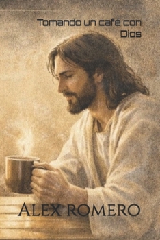 Paperback Tomando un café con Dios [Spanish] Book