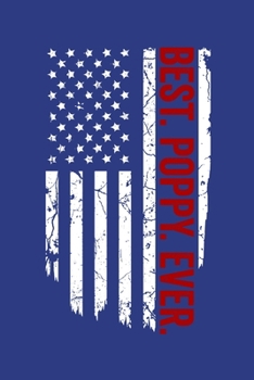 BEST. POPPY. EVER.: Lined Journal, 120 Pages, 6x9in, Matte Cover