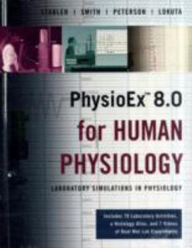 Hardcover Physioex 8.0 for Human Physiology: Laboratory Simulations in Physiology Book