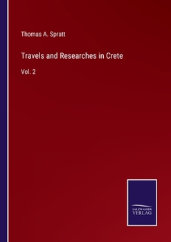 Paperback Travels and Researches in Crete: Vol. 2 Book