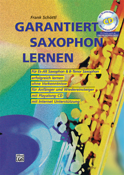 Paperback Garantiert Saxophon Lernen: Für Es-Alt Saxophon & B-Tenpr Saxophon, Book, CD & Online Audio [German] Book