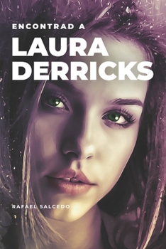 Paperback Encontrad a Laura Derricks [Spanish] Book