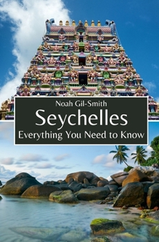 Paperback Seychelles: Everything You Need to Know Book
