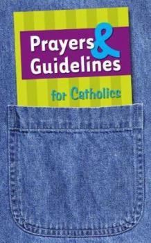 Paperback Prayers & Guidelines for Catholics Book