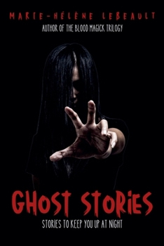 Paperback Ghost Stories: Stories to Keep You Up at Night Book