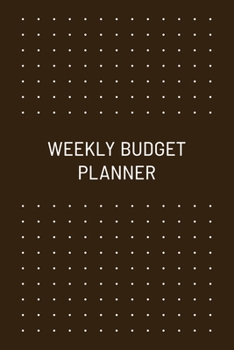 Weekly Budget Planner: Undated, Original Business Style, Organize Notes, Ideas, Follow Up, Project Management, 6 x 9 - 110 Pages - Durable Soft Cover