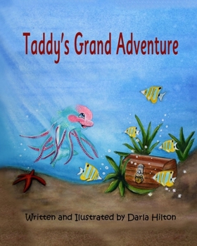 Paperback Taddy's Grand Adventure Book
