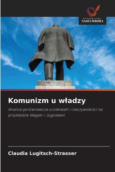 Paperback Komunizm u wladzy [Polish] Book