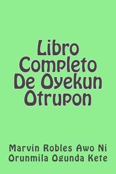 Paperback Libro Completo De Oyekun Otrupon [Spanish] Book