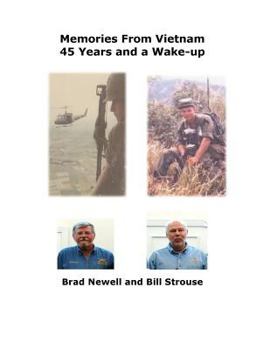 Paperback Memories from Vietnam: 45 Years and a Wakeup Book