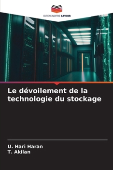 Paperback Le dévoilement de la technologie du stockage [French] Book