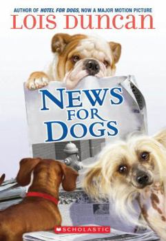 News For Dogs - Book #2 of the Hotel for Dogs