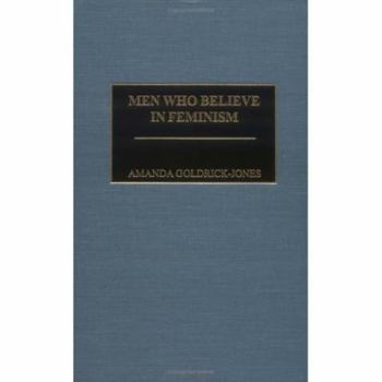 Hardcover Men Who Believe in Feminism Book