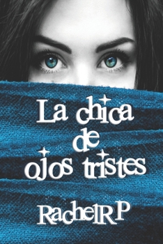 Paperback La chica de ojos tristes [Spanish] Book